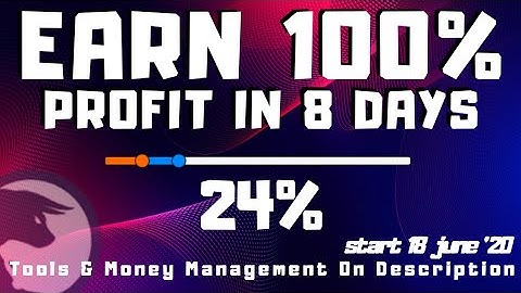 100% Profit in 8 Days | 24% Done | start 18 june 