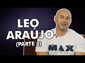 CONVIDADO MONSTRO - LÉO ARAÚJO (PARTE 2)