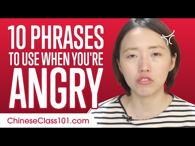 The Anger Game: Phrases for Getting Angry in Chinese