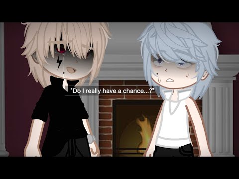 "Do I really have a chance...?"//MEME//Gacha Club BL(Omegaverse)