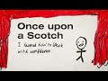 Once Upon A Scotch - Charlie