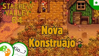 Robin konstruas novan stalon | Stardew Valley Tago 64 | Esperanto