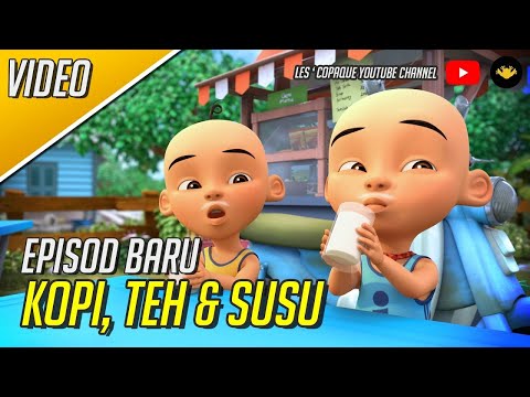 Upin & Ipin Musim 17 Kopi,Teh & Susu Full Eposide Terbaru 2023 | Upin Ipin Terbaru