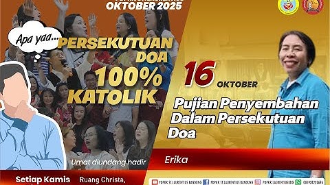 PD OKTOBER 2025 "Pujian Penyembahan dalam Persekutuan Doa" oleh Erika | Kamis, 16 Oktober 2025
