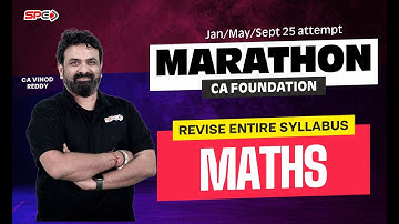 CA Foundation Maths I Marathon I For Jan 25 / May 25 / Sep 25 Attempt I By CA Vinod Reddy