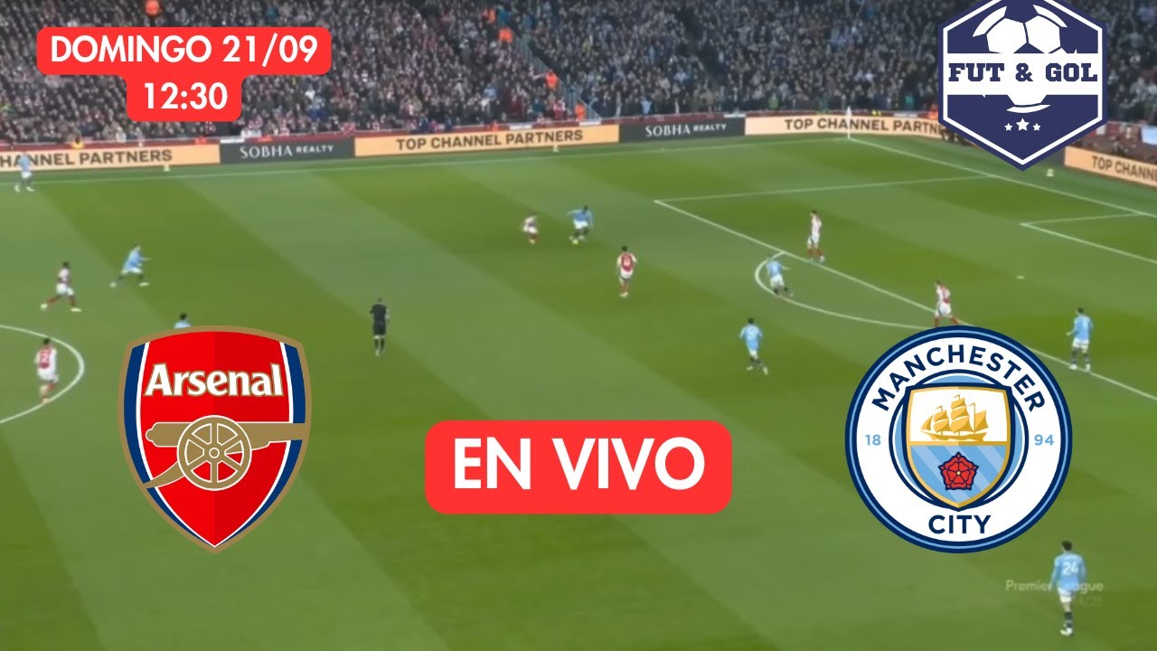 🔴 ARSENAL - MANCHESTER CITY EN VIVO | PREMIER LEAGUE - FECHA 5 - FUT ...
