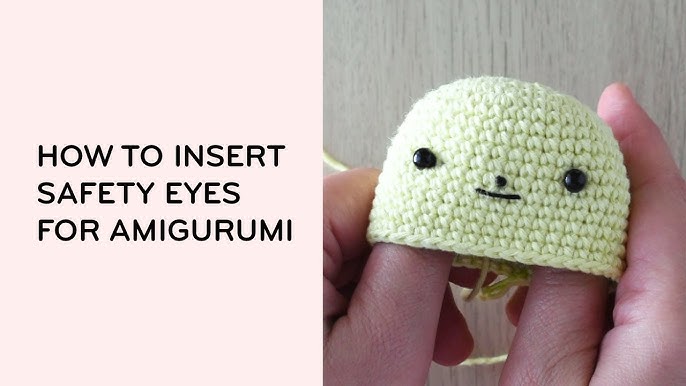 How to put safety eyes on crochet amigurumi 