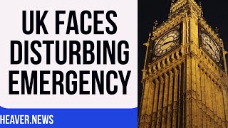 UK Faces DISTURBING National Emergency