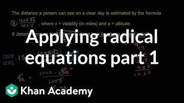Applying radical equations 1 | Exponent expressions and equations | Algebra I | Khan Academy