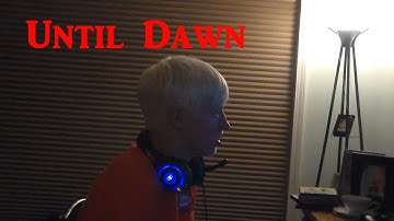 Until Dawn: Walkthrough (Part 2)