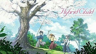 Video thumbnail of "Hybrid Child Theme Song Ending Full Lyrics {JPN/ENG/INDO}"