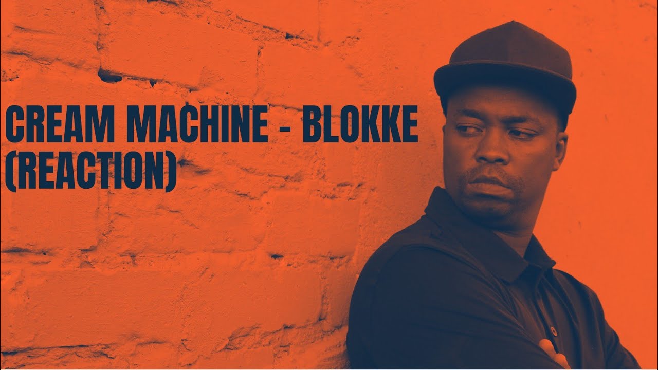 Cream Machine - Blokke (reaction) #creammachine #afrikaanshiphop #blokke