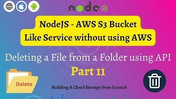 How to delete a file from a folder using fs module  - aws S3 bucket like service in nodeJS - part 11