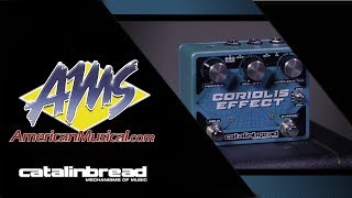 Catalinbread Coriolis Effect - American Musical Supply