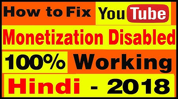 How to Enabled Youtube Monetization [Fix Disabled Problem] [Latest]-2018