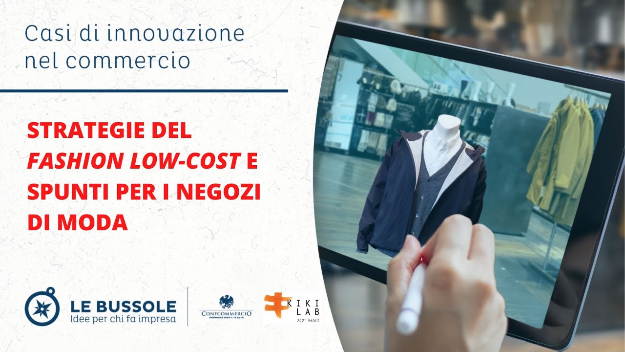 Strategie del fashion low cost e spunti per i negozi di moda