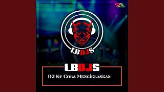 Dj Ku Coba Mengiklaskan