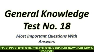 General Knowledge Test No. 18 for all tests preparation by Knowledge for all  4 views 2 weeks ago 5 minutes, 12 seconds