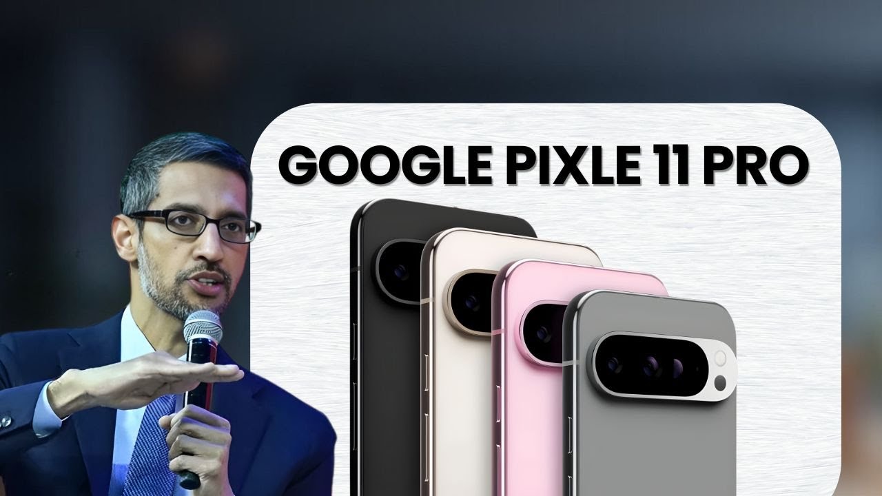 Google Pixel 11 Pro - IT,S OFFICIAL!