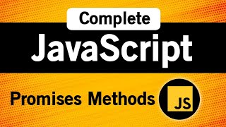 Promises Methods | Javascript Tutorials in Hindi
