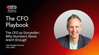 The CFO as Storyteller: Why Numbers Alone Aren’t Enough