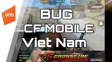 CF MOBILE VN | BUG những góc đầu tiên tại máy chủ Test Cf mobile Legend