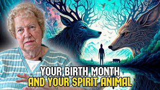 What Your Birthday Month Says About Your Spirit Animal ✨ Dolores Cannon