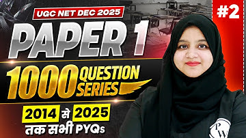 UGC NET Paper 1 | UGC NET Paper 1 Last 10 Years PYQs | UGC NET Paper 1 Previous Year Questions