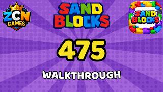 Information Sand Blocks Level 475 – Full Walkthrough | All Solutions Update