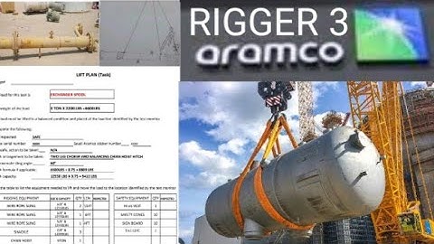 Aramco rigger 3 practical test, Aramco rigger 3 lifting plan, How to fill rigger lifting plan,rigger