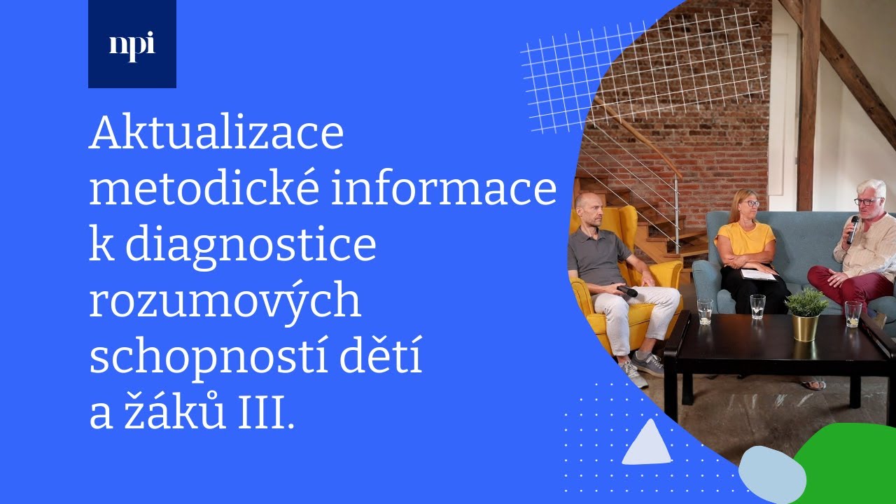 Aktualizace metodické informace k diagnostice rozumových schopností dětí a žáků III.