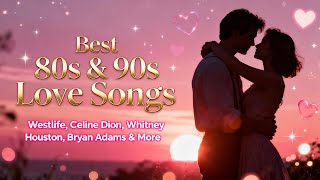 80s  90s Love  Collection  Westlife Celine Dion George Michael Whitney Houston
