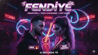 🔥 FENDİYE – Ankara Drill Duet | Oyun Havası x Club Banger 💃🕺 | AI RECORDS TR