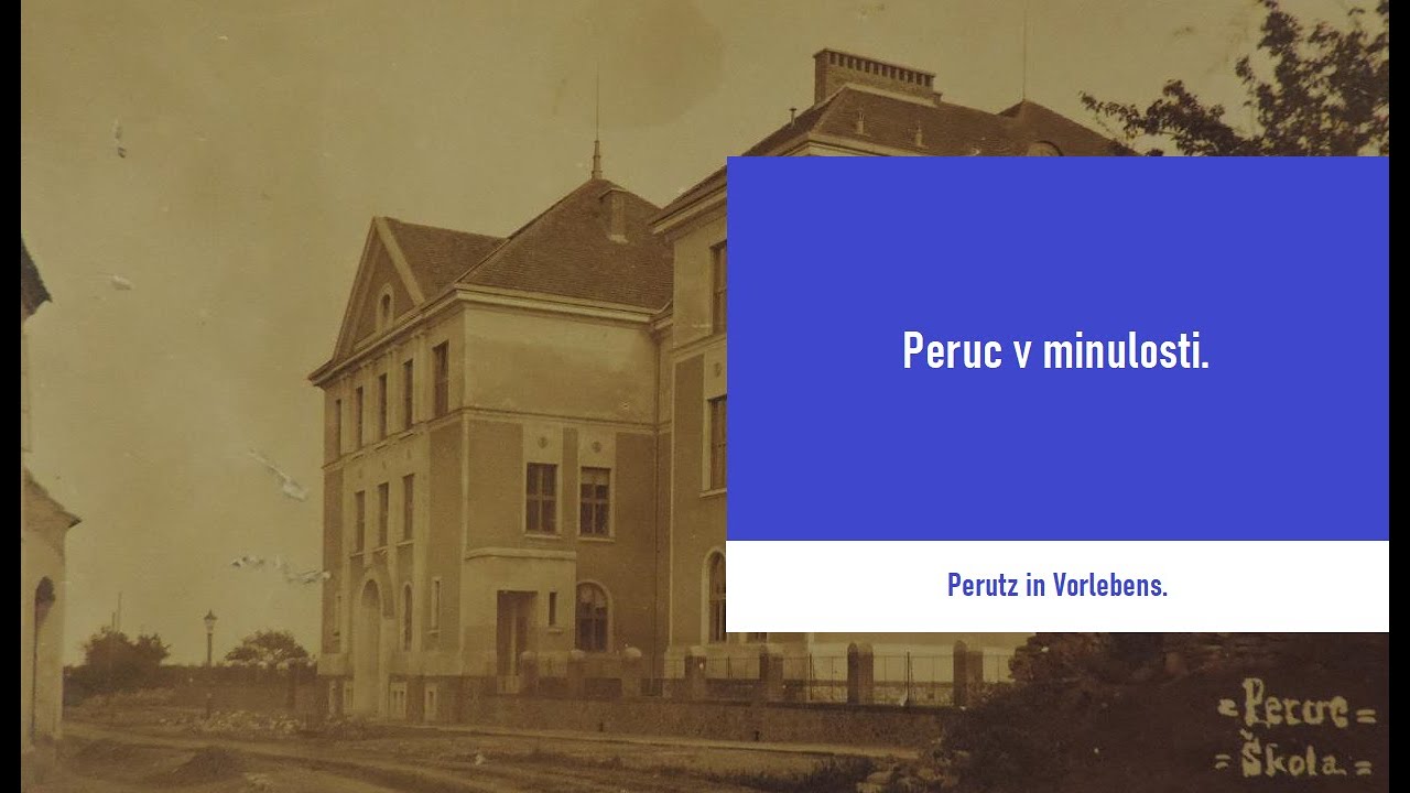 Peruc - Perutz v minulosti.