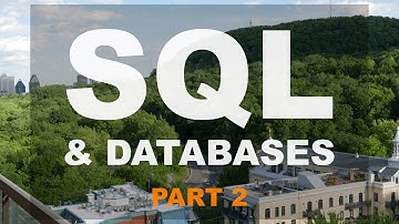 SQL & Database Basics in 2016 - Part 2
