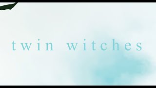 Twin Witches / TRAILER / a Sims 3 Machinima Series
