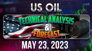 Latest USOIL Forecast and Technical Analysis for May 23, 2023, FX Pip Collector