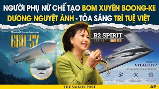 The Bomb Lady Dương Nguyệt Ánh – Bộ óc chất nổ gốc Việt trong lòng quốc phòng Hoa Kỳ