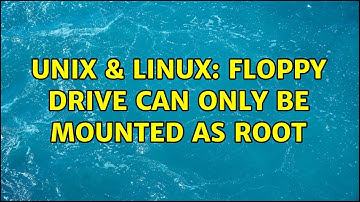 Unix & Linux: Floppy drive can only be mounted as root