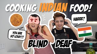 BLIND and DEAF Challenge | Cooking Indian Food | *YUM*