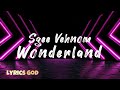 Sgee Vehnom Wonderland Lyrics 
