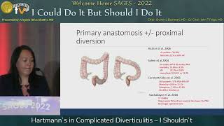 Hartmann`s in Complicated Diverticulitis – I Shouldn`t
