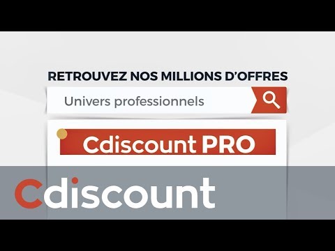 Devenir client sur Cdiscount Pro | Cdiscount