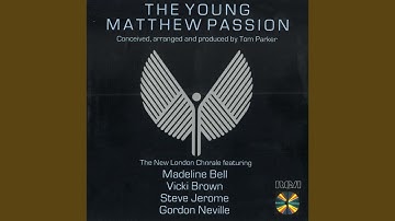 Commit Thy Way to Jesus (from The Young Matthew Passion / 1983)