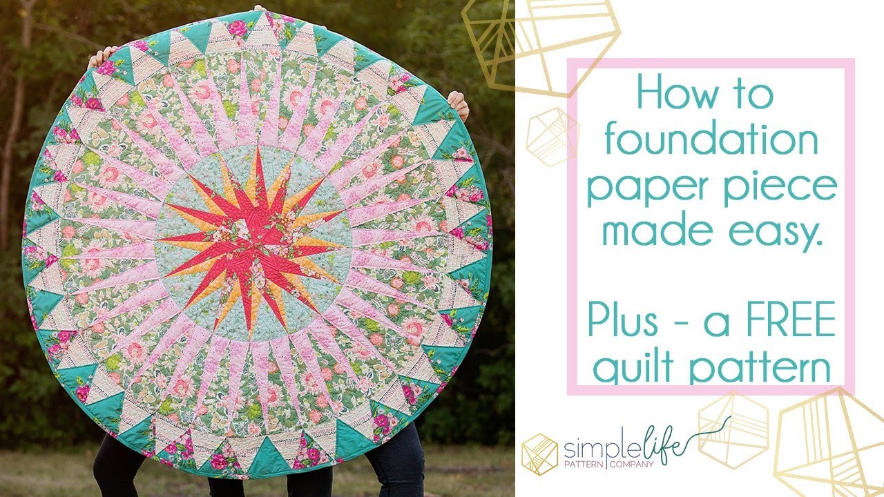 What is Foundation Paper Piecing? - Simple Simon and Company