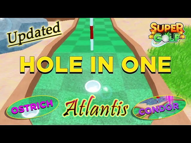 Getting a Hole in One on EVERY Map in Super Golf!