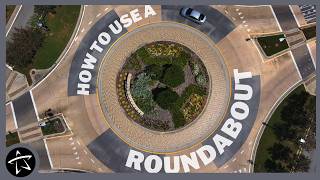 How to Use a Roundabout