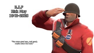 Well never forget you, Rick May!