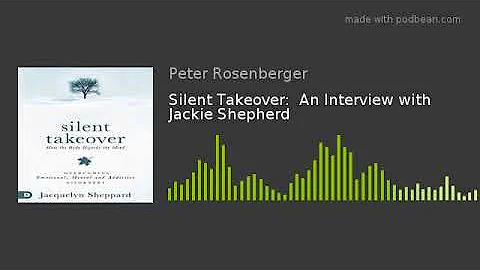 Silent Takeover:  An Interview with Jackie Shepherd