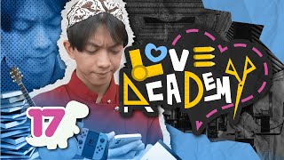 LOVE ACADEMY EPS 17